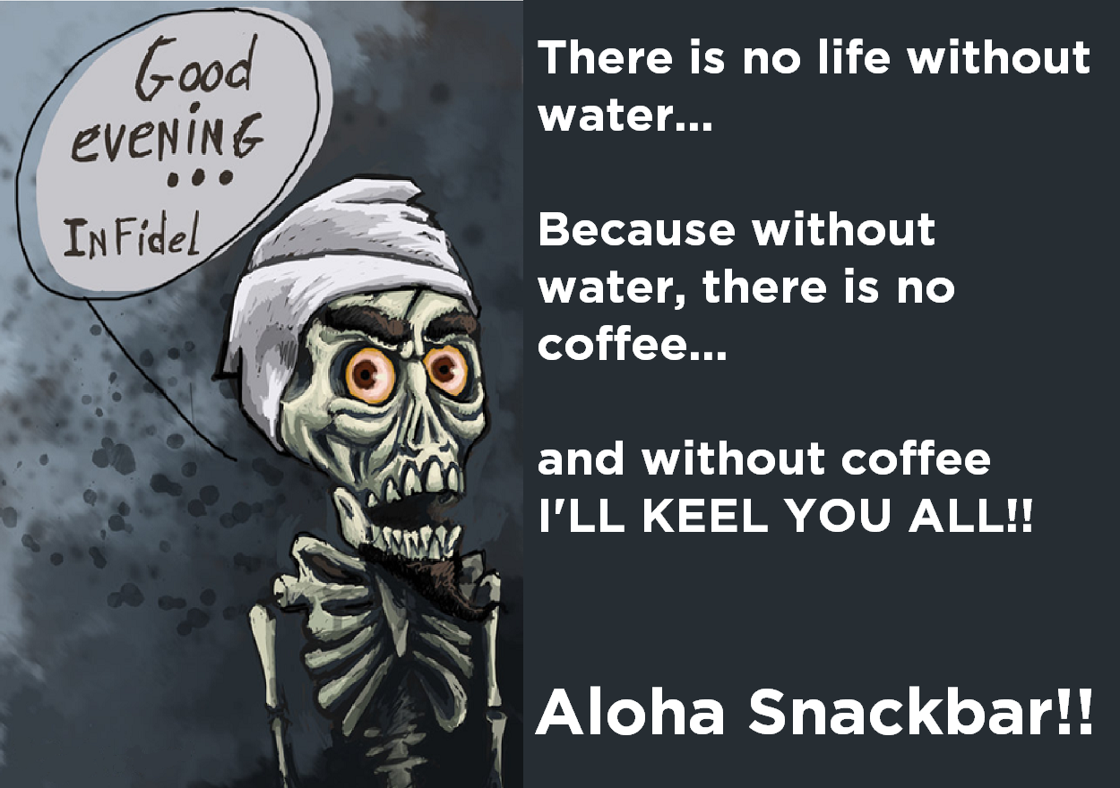 Achmed Coffee I KEEL YOU ALL.png