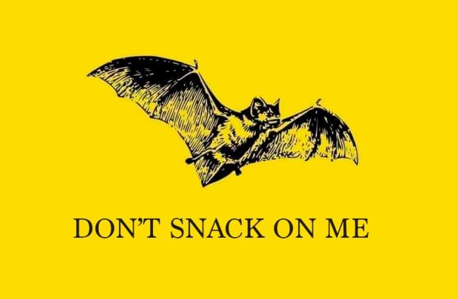 BAT Wuhan Virus - Dont Snack On Me.png