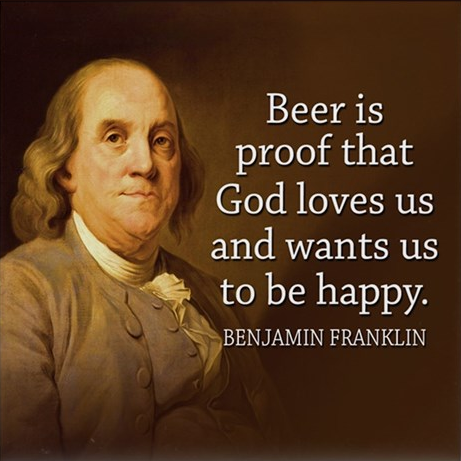 Ben Franklin - Beer is Proof God Wants Us Happy.png