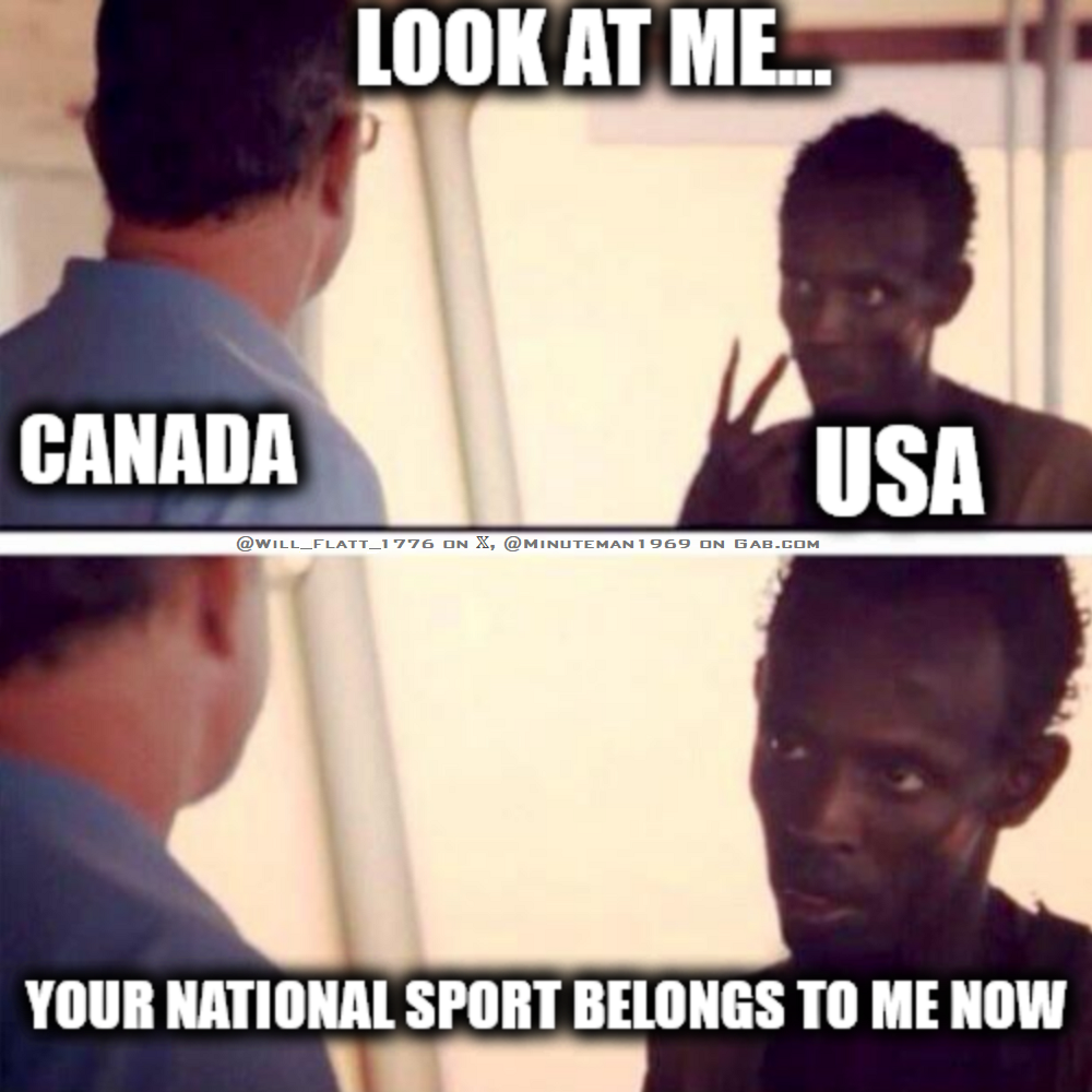 Canada-USA Your Sport Belongs to me now.png