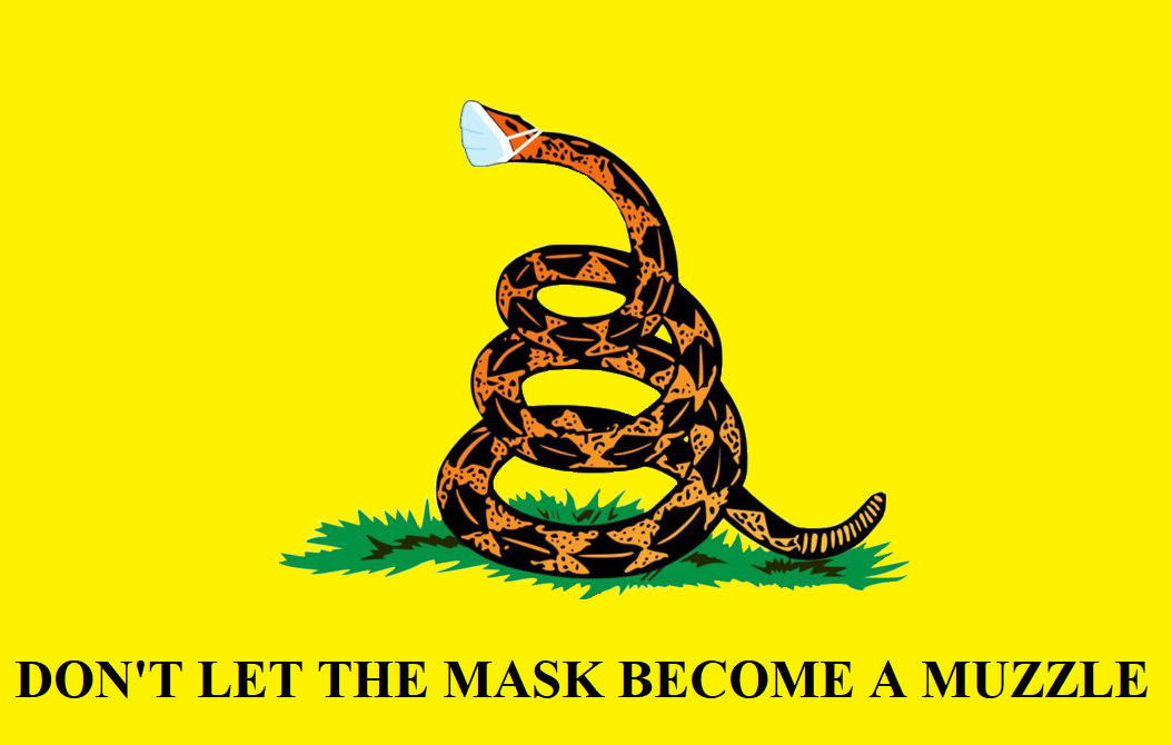 Dont Let The Mask Become a Muzzle.png