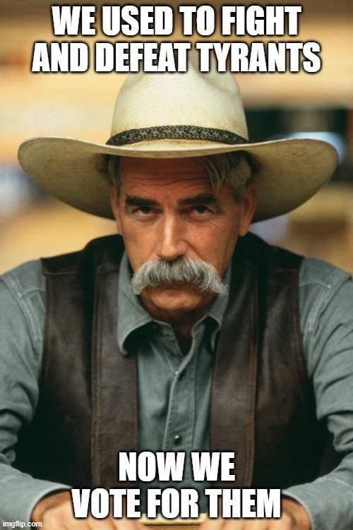 sam elliott meme.jpg