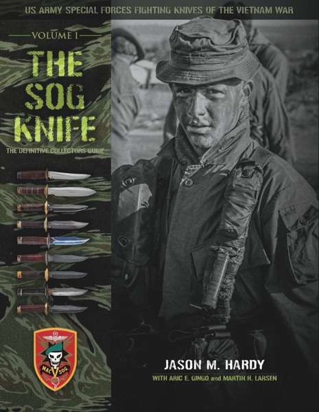 The SOG Knife The Definitive Collectors Guide